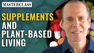 How to Take Supplements Along with Plant-Based Living  Dr. Joel Fuhrman