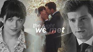 Anastasia & Christian  The Night We Met