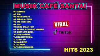 Full Album Akustik Cafe Santai 2023 - Akustik Lagu Indonesia