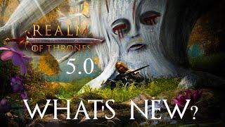 Realm of Thrones 5.0 Whats New?