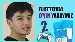 TicTacToe oyinini Flutterda yasash - Flutter darslari - 2-qism