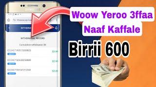 Hojii Online qarshii 600 naaf kaffale  How to make money online 2024