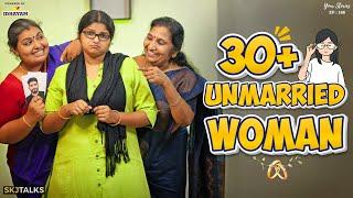 30+ Unmarried Woman  Single Woman  Your Stories EP-188  SKJ Talks  Short film