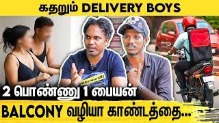 எங்கள அவாமனப்படுத்துறதே அவா வீட்ல தான் - Delivery Boys emotional interview  Swiggy  Zomato