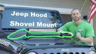 Jeep Hood Shovel Mount Quick & Cheap