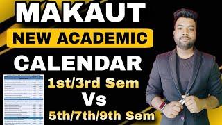 MAKAUT New Academic Calendar 2024-25 For ODD & EVEN Semester  Big Changes.