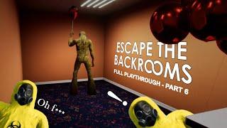 What Are These?  CLOWNS?  Escape The Backrooms Playthrough Part 6