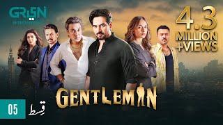Gentleman Episode 05  Humayun Saeed Yumna Zaidi Digitally Powered By Mezan Masterpaints & Hemani