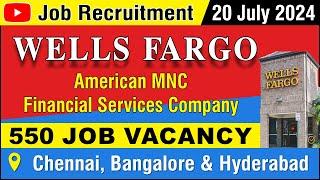 Job  Wells Fargo  MNC Financial Services Company  550 Job Vacancy  MNC  in tamil