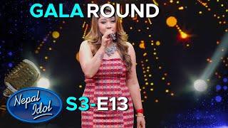 NEPAL IDOL SEASON 3  GALA ROUND  EPISODE 13  AP1HD