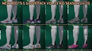 NEW BOOTS & GLOVEPACK VOL.23 AIO SEASON 2425 - PES 2021 & FOOTBALL LIFE 2024