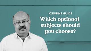 Scoring and common optional subjects for PMSCSS aspirants.