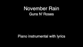 November Rain - Guns N’ Roses Piano KARAOKE