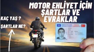 MOTOR EHLİYETİ İÇİN GEREKLİ ŞARTLAR VE EVRAKLAR  A SINIFI EHLİYET ALMAK-MOTOR EHLİYETİ NASIL ALINIR