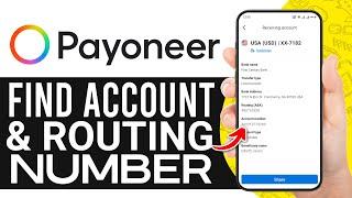 How to Find Payoneer Account & Routing Number 2024 - Quick & Easy