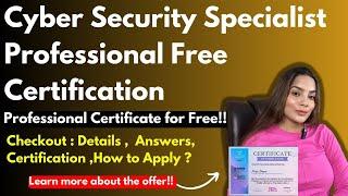 Cybersecurity Specialist Professional Program  Cyber Security Free Courses and Certificate