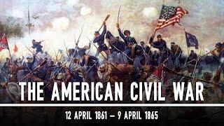 The American Civil War 1861 - 1865  Documentary