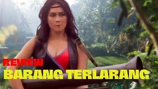 Review Film BARANG TERLARANG 1983 EVA ARNAZ CLIFT SANGRA DICKY ZULKARNAEN. Alur cerita