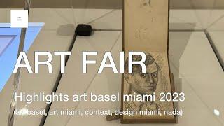 ART BASEL MIAMI WEEK 2023_art basel art miamicontextnadafaenaalcova miami art fair  @ARTNYC