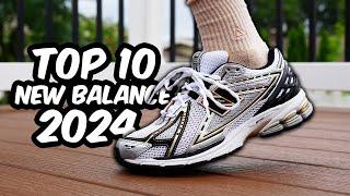 Top 10 NEW BALANCE Sneakers 2024