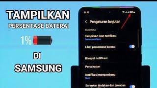 Cara Menampilkan Persentase Baterai di Hp Samsung