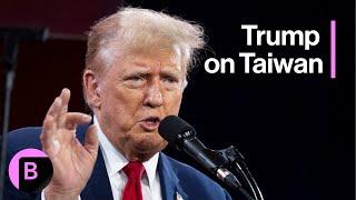 Trump Suggests Taiwan Should Pay US for Protection