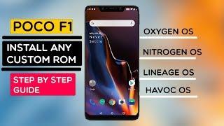 POCOPHONE F1 - How To FLASH Any Custom  ROM ON Poco F1  INSTALL OXYGEN OS NITROGEN OS or PIXEL ROM