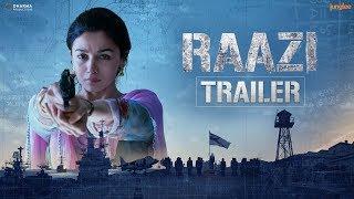 ‘Raazi’ Official Trailer  Alia Bhatt Vicky Kaushal  Directed by Meghna Gulzar  11th May 2018