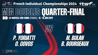 YoriattiCovos vs BulanBourgeaux - Quarter Final - FFFT Individual Championships 2024 Men Doubles
