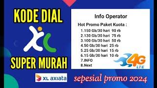 Paket XL Murah 2024_Kuota XL Murah 2024_Kode Dial XL Murah 2024