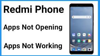 Redmi App Not Working  Redmi App Not Opening  Apps Not Opening In Android