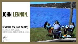 BEAUTIFUL BOY DARLING BOY. Ultimate Mix 2020 - John Lennon official music video HD