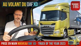 Prise en main Truckeditions du nouveau DAF XD