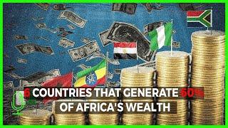 The 6 Countries with 60% of All Africas Wealth