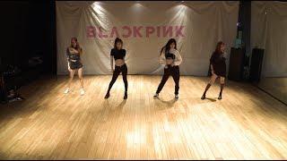 BLACKPINK - ‘마지막처럼 AS IF IT’S YOUR LAST’ DANCE PRACTICE VIDEO