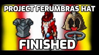 Project ferumbras hat - Selling 6 weeks of loot