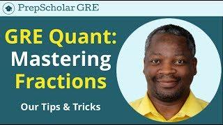 GRE Tips and Tricks  Fractions