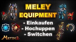 MELEY Equipment  Einkaufen + Uppen  PET switchen uvm  Metin2 DE Azrael