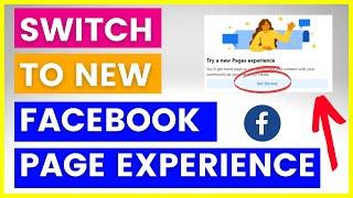 How To Switch To New Facebook Page Experience? in 2024