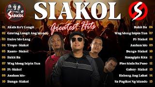 Siakol Greatest Hits Ever The Very Best OPM Songs Playlist  Tunog Kalye Batang 90s#tunogkalye90s