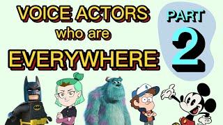 Voice Actors who are Everywhere PART 2 COMPILATION