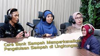 Meningkatkan Lingkungan Kampus Dengan Kerjasama Pengelolaan Sampah Unibos dan Bank Sampah Asoka