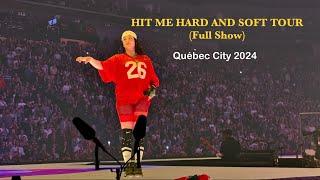 HIT ME HARD AND SOFT TOUR Full show Live in Québec City 2024 l Billie Eilish