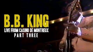 B.B. King  Live From Casino De Montreux Part 3 1982