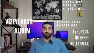 ARABAYLA AVRUPA TURU MALİYETLER  UCUZ SEYAHAT  AVRUPA TURU İÇİN GEREKENLER  VİZE NASIL ALINIR