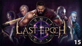 Last Epoch - Part 15 - Paladin Story Levelling 55 to 57