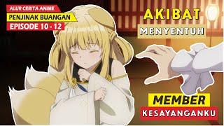 Alur Cerita Anime Yuusha Party Wa Tsuihou Sareta Episode 10 - 12  Alur Cerita Anime BEAST TAMER