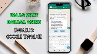 Cara otomatis balas chat dalam bahasa asing