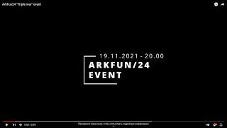 ARKFUN24 — TRIPLE WAR EVENT