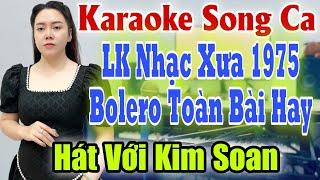 Karaoke Song Ca  1975  Thiếu Giọng Nam  Hát Với Kim Soan  Song Ca Với Ca Sĩ